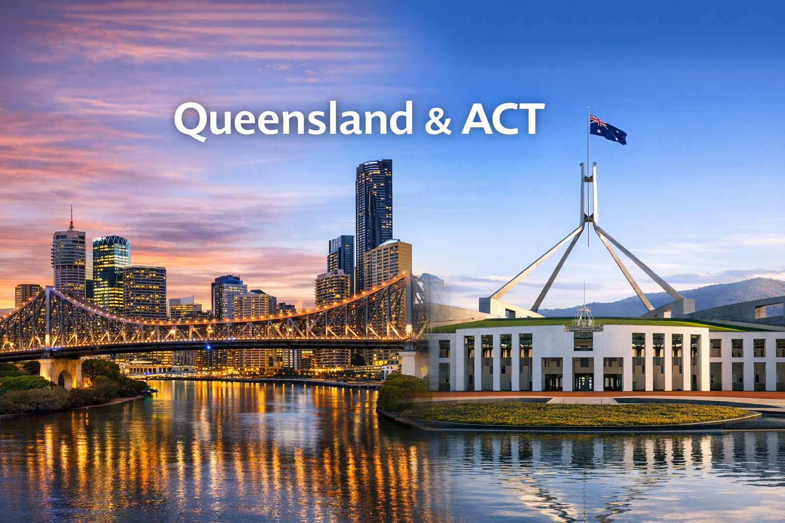 ACT and QLD